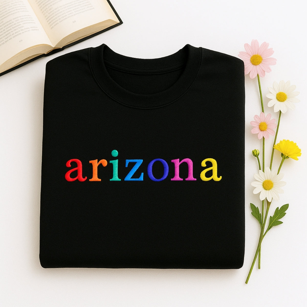 Custom Arizona State Sweatshirt - Rainbow Embroidered Letters - Grand Canyon State Pride Gift