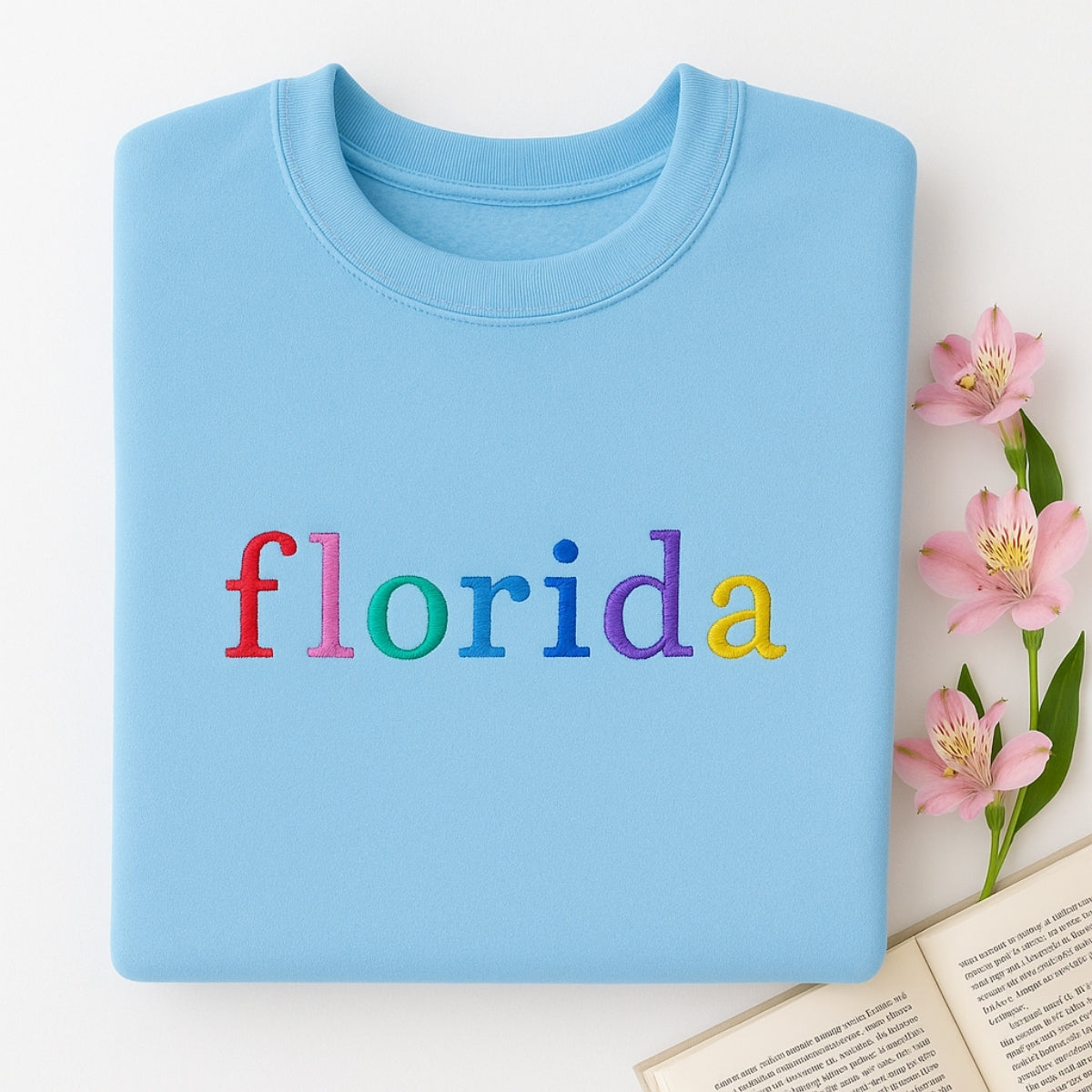 Custom Florida State Sweatshirt - Rainbow Embroidered Letters - Sunshine State Pride Gift