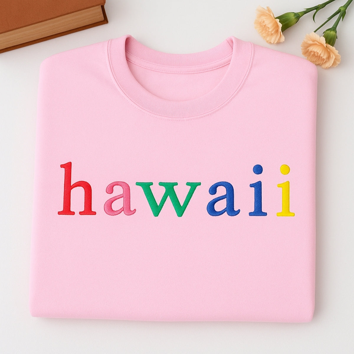 Custom Hawaii State Sweatshirt - Rainbow Embroidered Letters - Aloha State Pride Gift