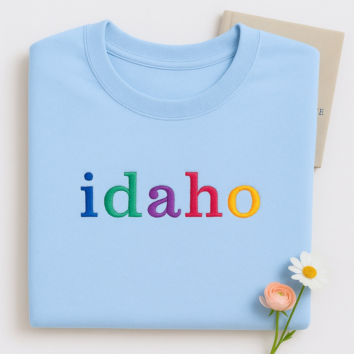 Custom Idaho State Sweatshirt - Rainbow Embroidered Letters - Gem State Pride Gift