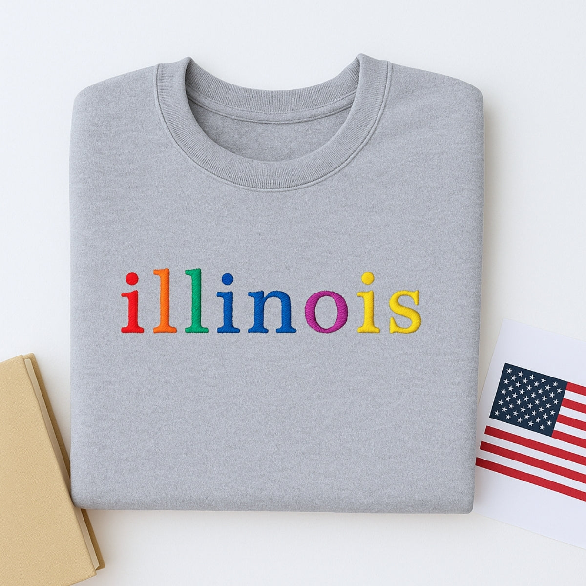 Custom Illinois State Sweatshirt - Rainbow Embroidered Letters - Prairie State Pride Gift
