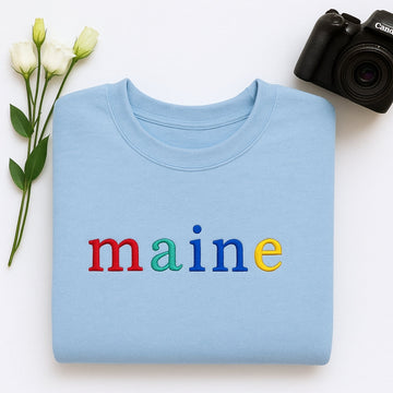 Custom Maine State Sweatshirt - Rainbow Embroidered Letters - Pine Tree State Pride Gift