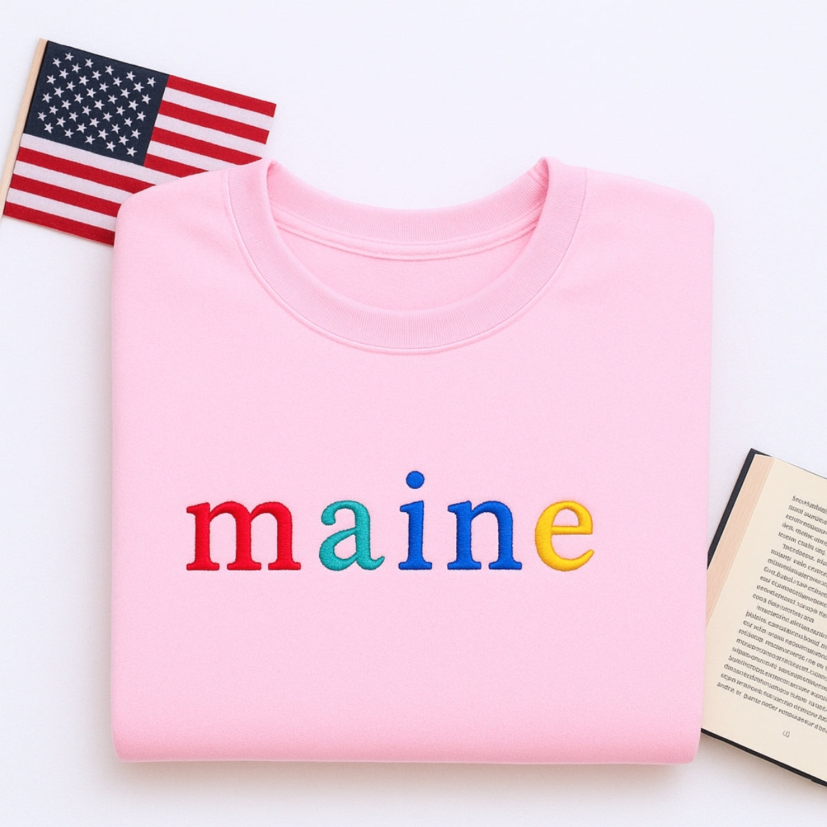 Custom Maine State Sweatshirt - Rainbow Embroidered Letters - Pine Tree State Pride Gift