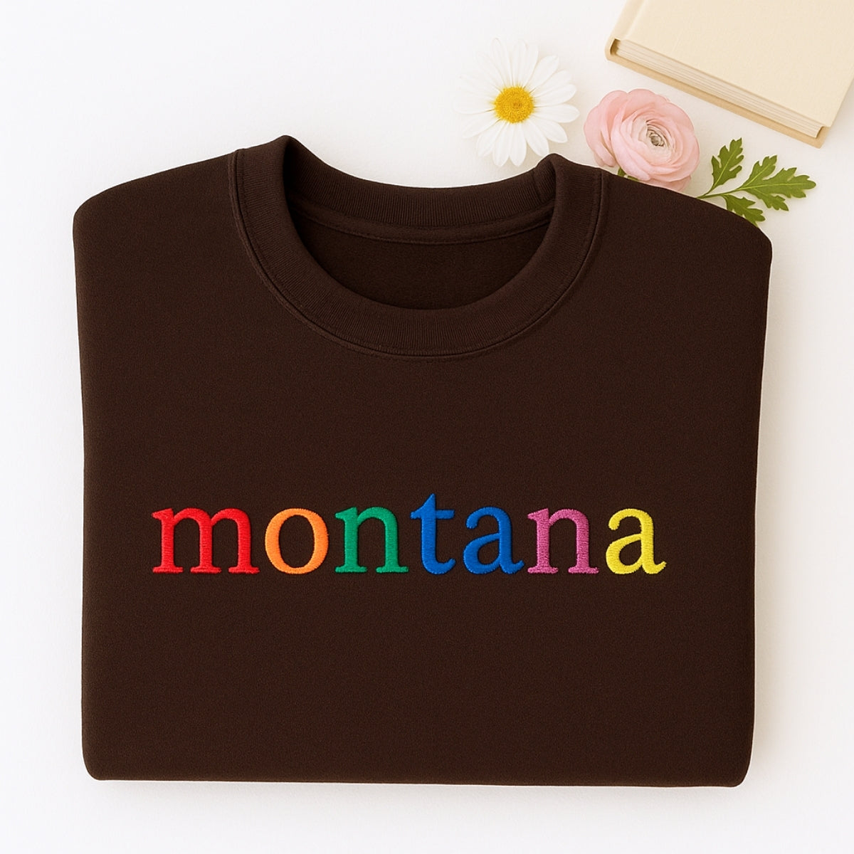 Custom Montana State Sweatshirt - Rainbow Embroidered Letters - Big Sky Country Pride Gift