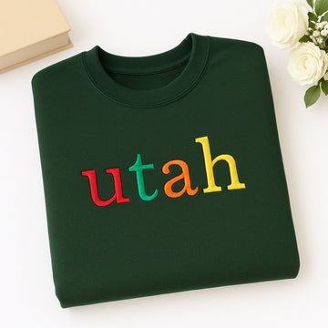 Custom Utah State Sweatshirt - Rainbow Embroidered Letters - Beehive State Pride Gift