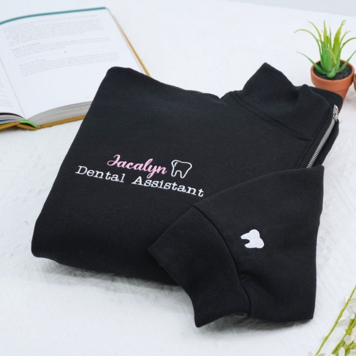 Dental Assistant Custom Embroidered Quarter Zip - Personalized Healthcare Sweatshirt - Dentist Gift