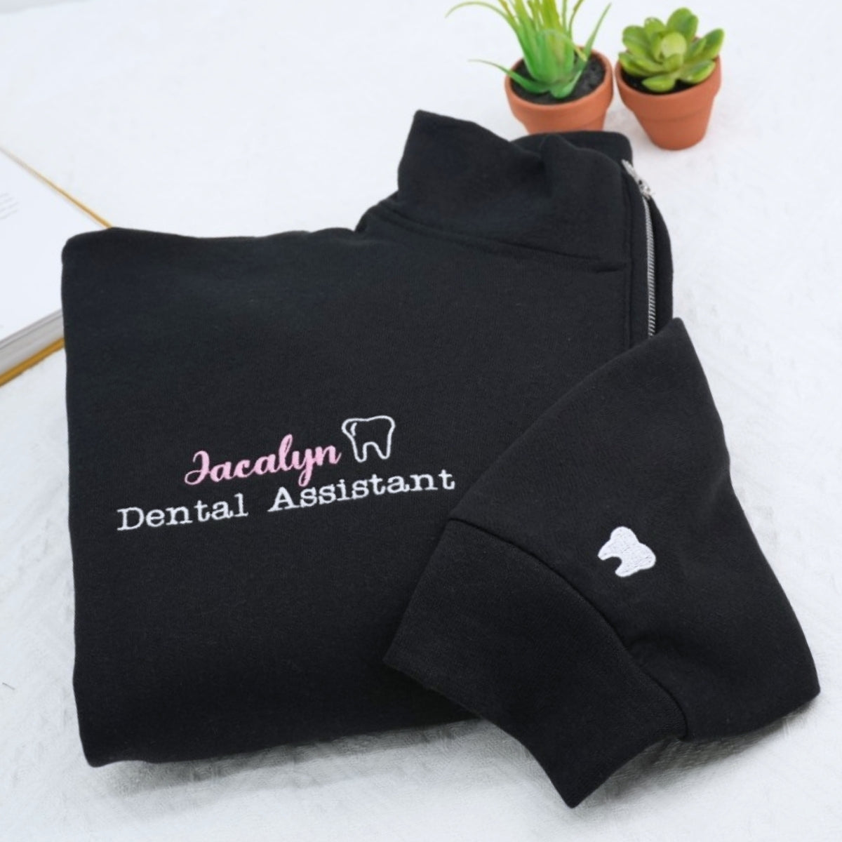 Dental Assistant Custom Embroidered Quarter Zip - Personalized Healthcare Sweatshirt - Dentist Gift