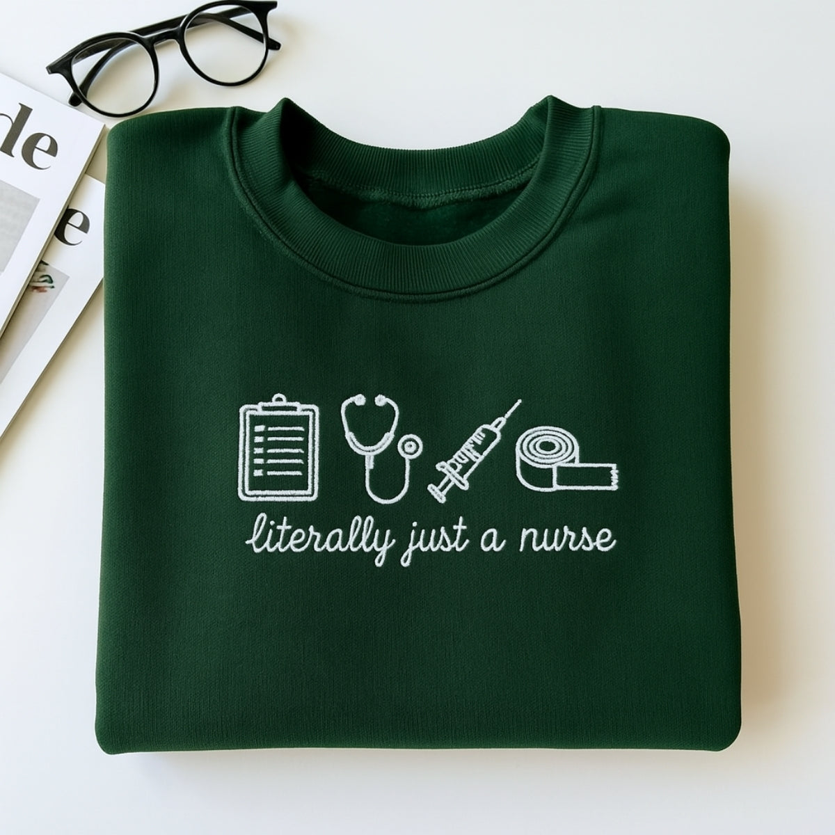 Funny Nurse Custom Embroidered Hoodie - Literally Just A Nurse Sweatshirt - RN Humor Gift