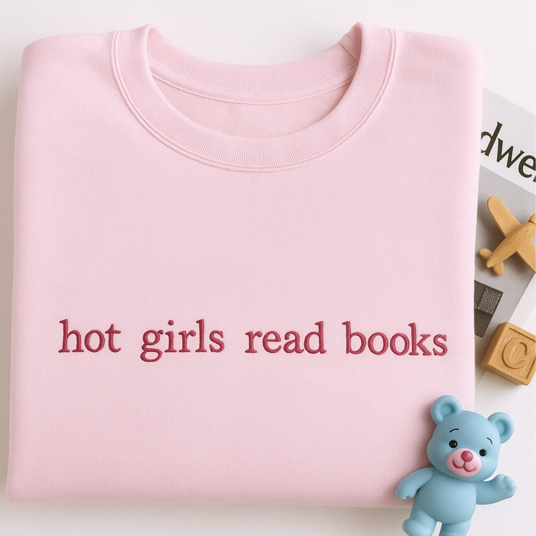 Hot Girls Read Books Hoodies - Empowered Book Lover Embroidered Sweaters - Confident Reading Gift