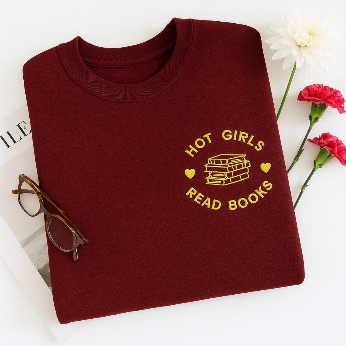 Hot Girls Read Books Hoodies - Empowered Book Lover Embroidered Sweaters - Confident Reading Gift