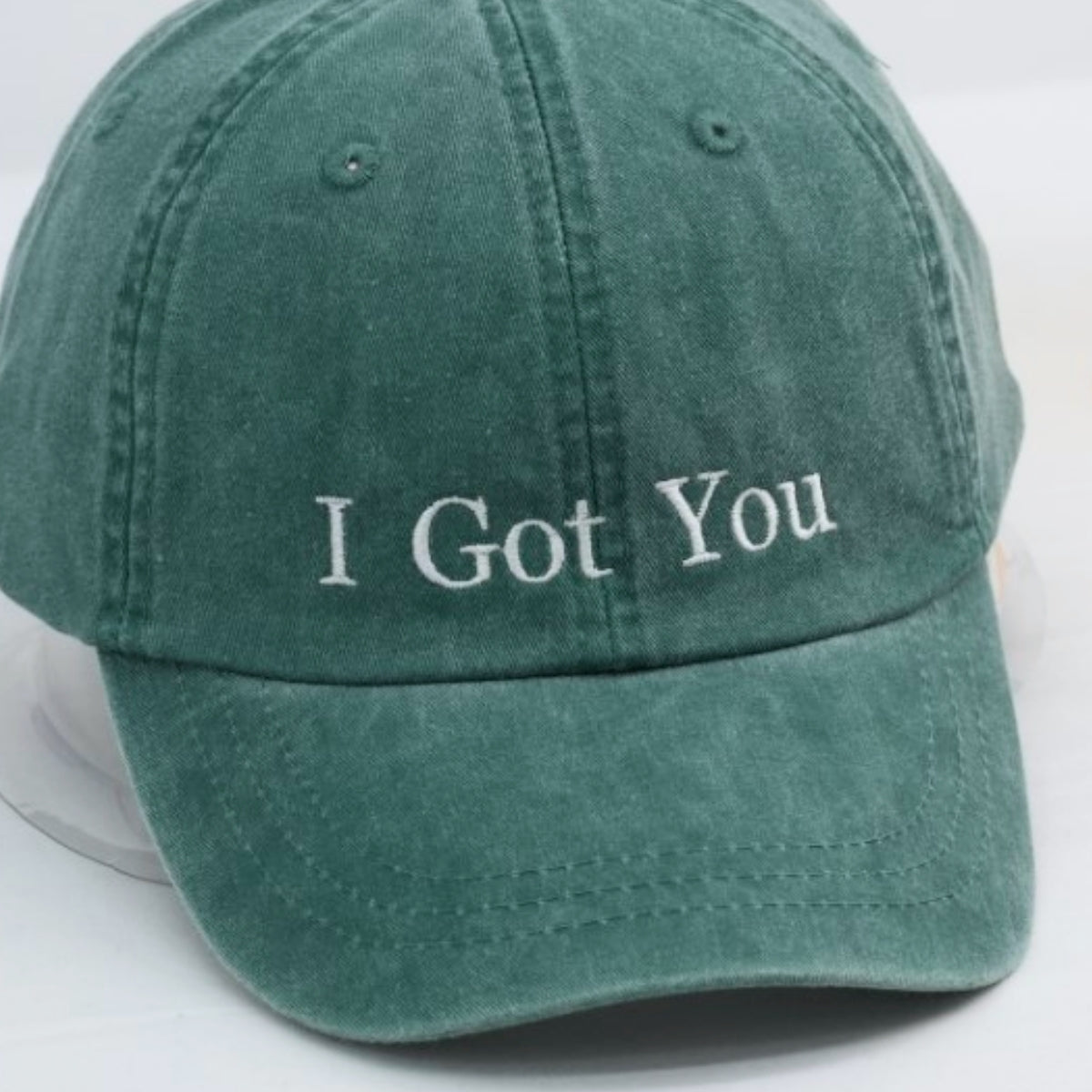 I Got You Custom Embroidered Hat - Supportive Message Cap - Encouragement Gift