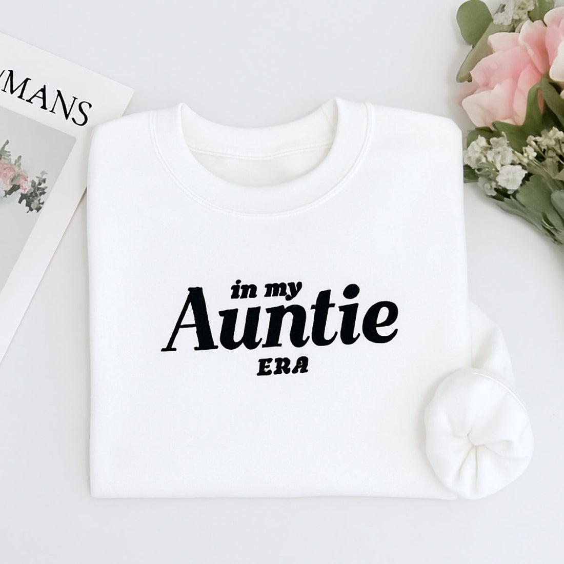 In My Auntie Era Custom Embroidered Sweatshirt - Bold Statement Hoodie - Proud Aunt Gift