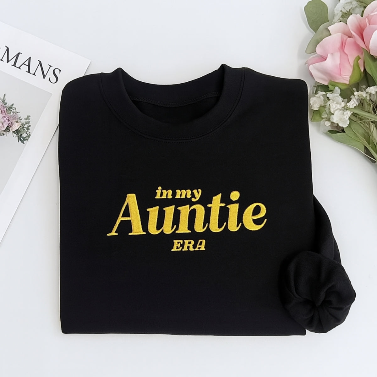 In My Auntie Era Custom Embroidered Sweatshirt - Bold Statement Hoodie - Proud Aunt Gift