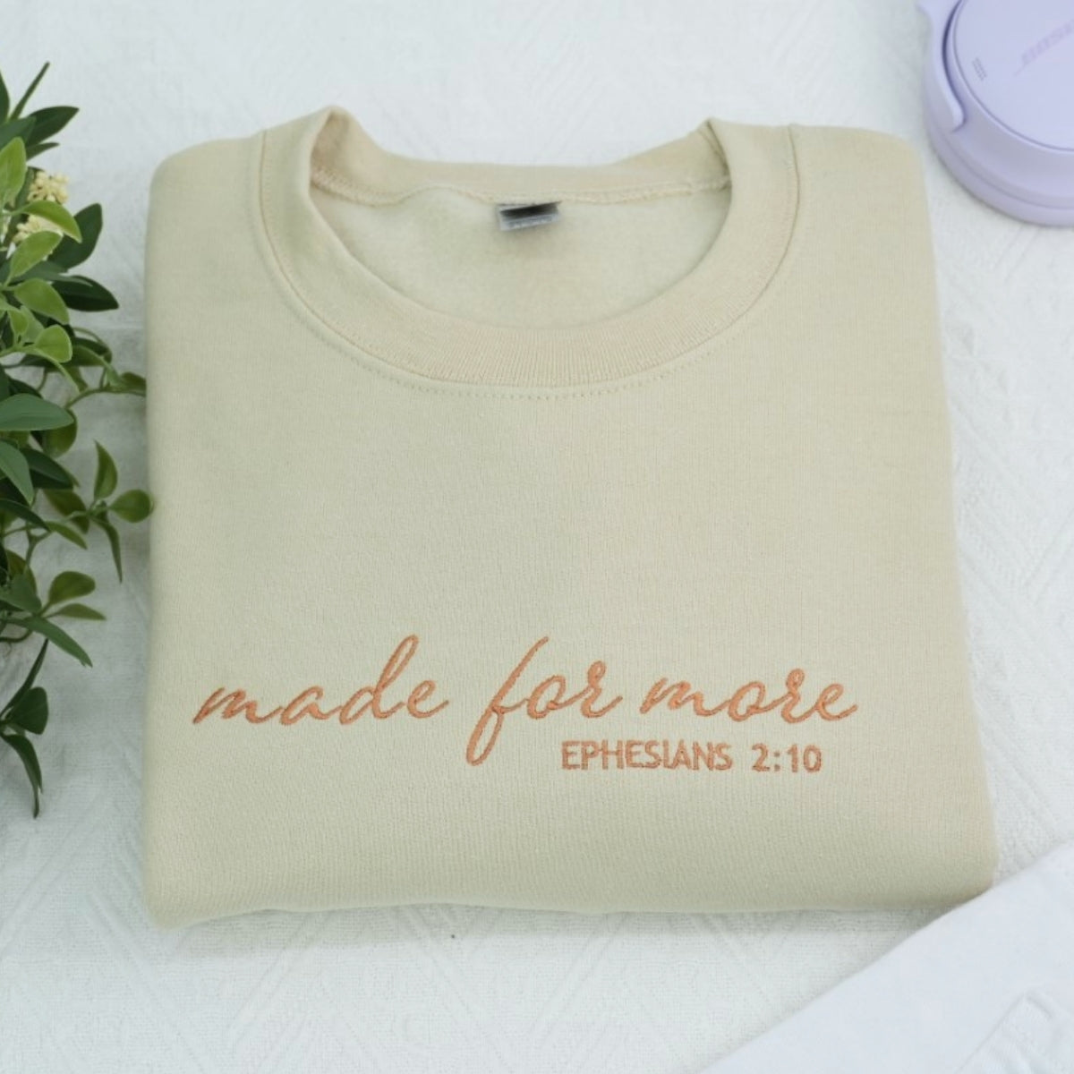 Made For More Custom Embroidered Sweatshirt - Christian Scripture Hoodie - Ephesians 210 Gift