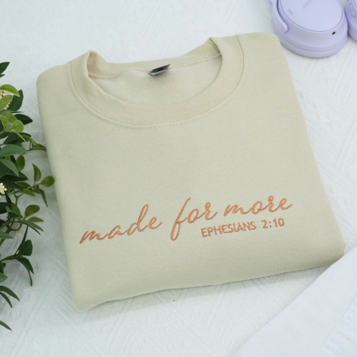 Made For More Custom Embroidered Sweatshirt - Christian Scripture Hoodie - Ephesians 210 Gift