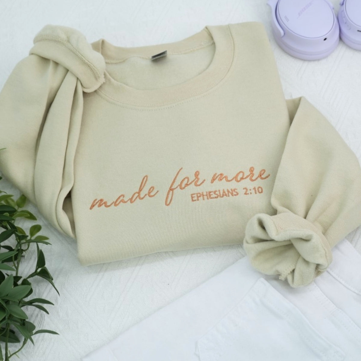 Made For More Custom Embroidered Sweatshirt - Christian Scripture Hoodie - Ephesians 210 Gift