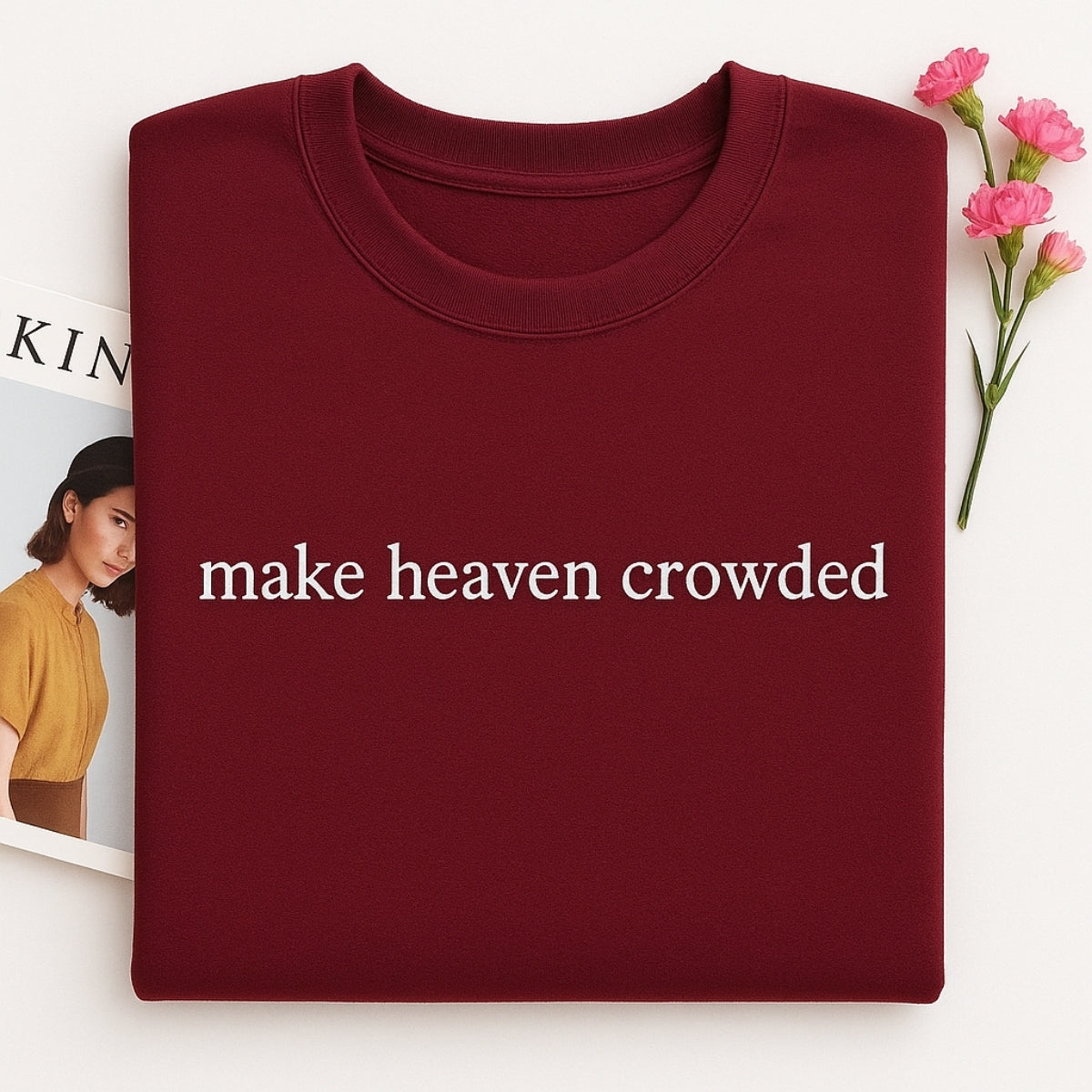 Make Heaven Crowded Custom Embroidered Sweatshirt - Christian Evangelism Hoodie - Faith Mission Gift