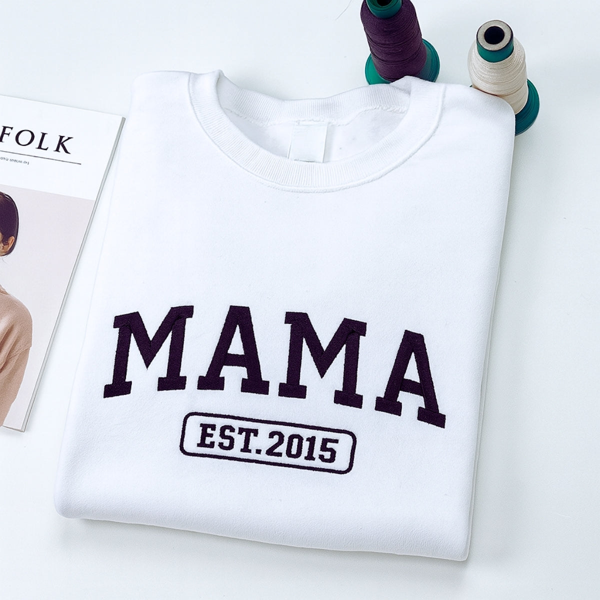 Mama EST Year Custom Embroidered Sweatshirt - Personalized Established Mom Hoodie - Mom Gift