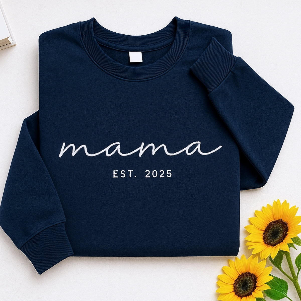 Mama EST Custom Embroidered Sweatshirt - New Mom Hoodie - Perfect Mother's Day Gift
