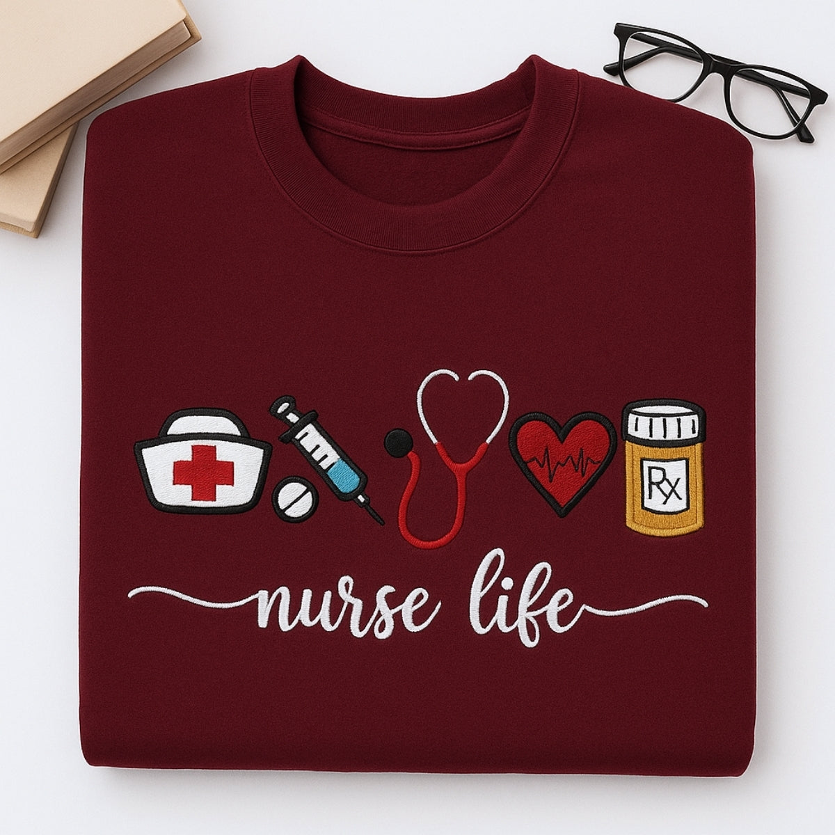 Nurse Life Custom Embroidered Sweatshirt - Healthcare Hoodie - Perfect Nurse Appreciation Gift