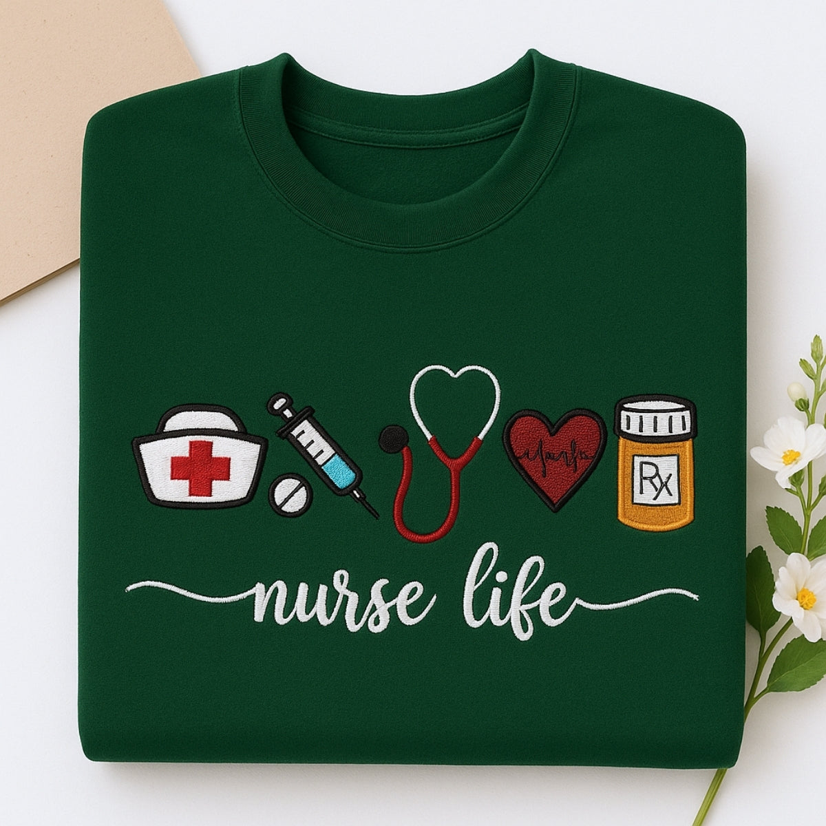 Nurse Life Custom Embroidered Sweatshirt - Healthcare Hoodie - Perfect Nurse Appreciation Gift