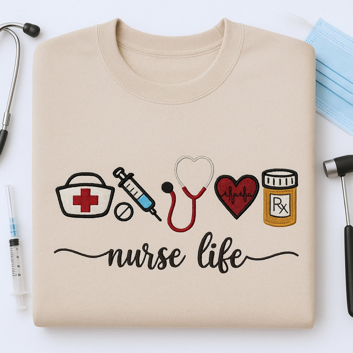Nurse Life Custom Embroidered Sweatshirt - Healthcare Hoodie - Perfect Nurse Appreciation Gift