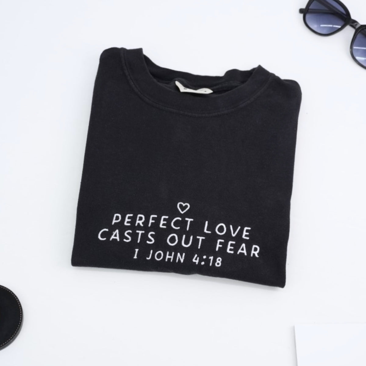 Faith Inspirational Embroidered T-Shirt - Perfect Love - Christian Gift