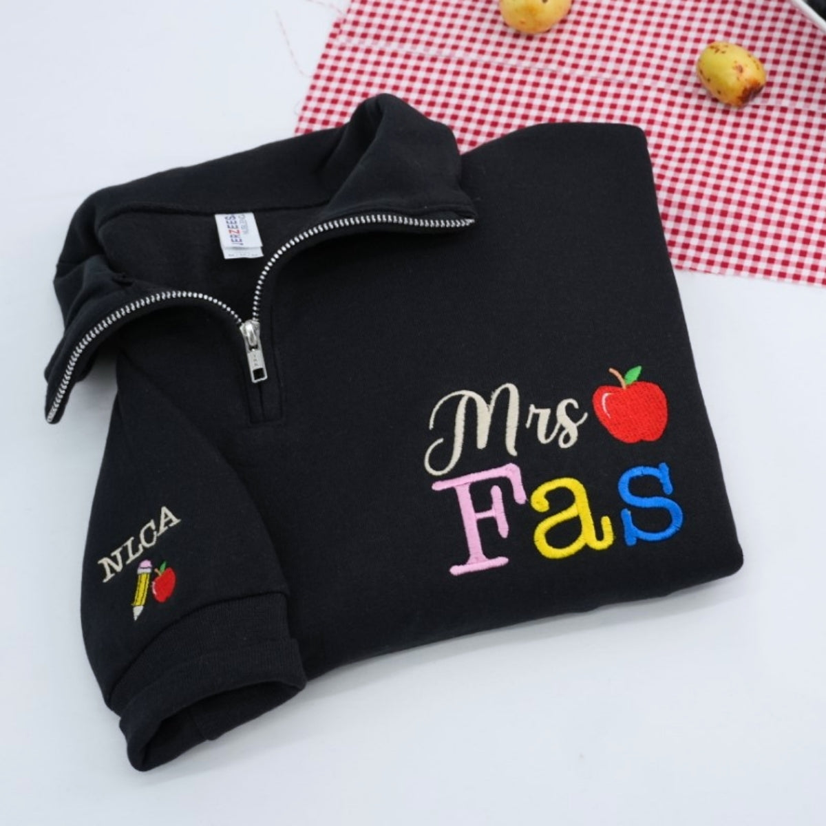 Mrs Teacher Custom Embroidered Quarter-Zip - Personalized Name - Education Apparel Teacher Gift