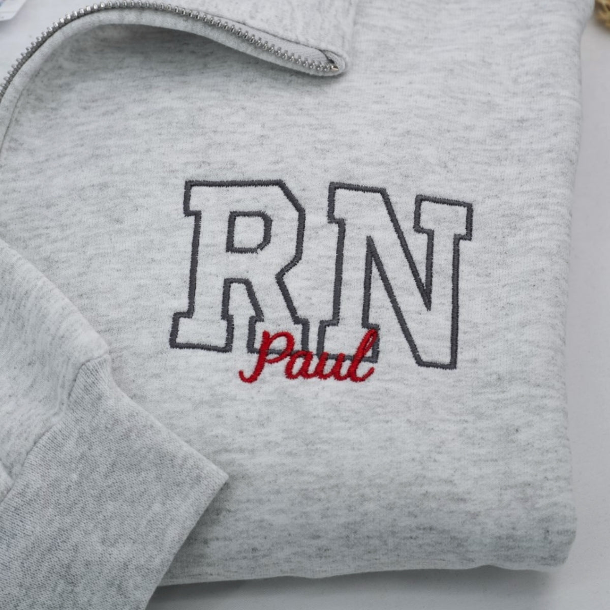 Nurse Custom Embroidered Quarter-Zip Sweatshirt - Personalized RN Gift for Professionals