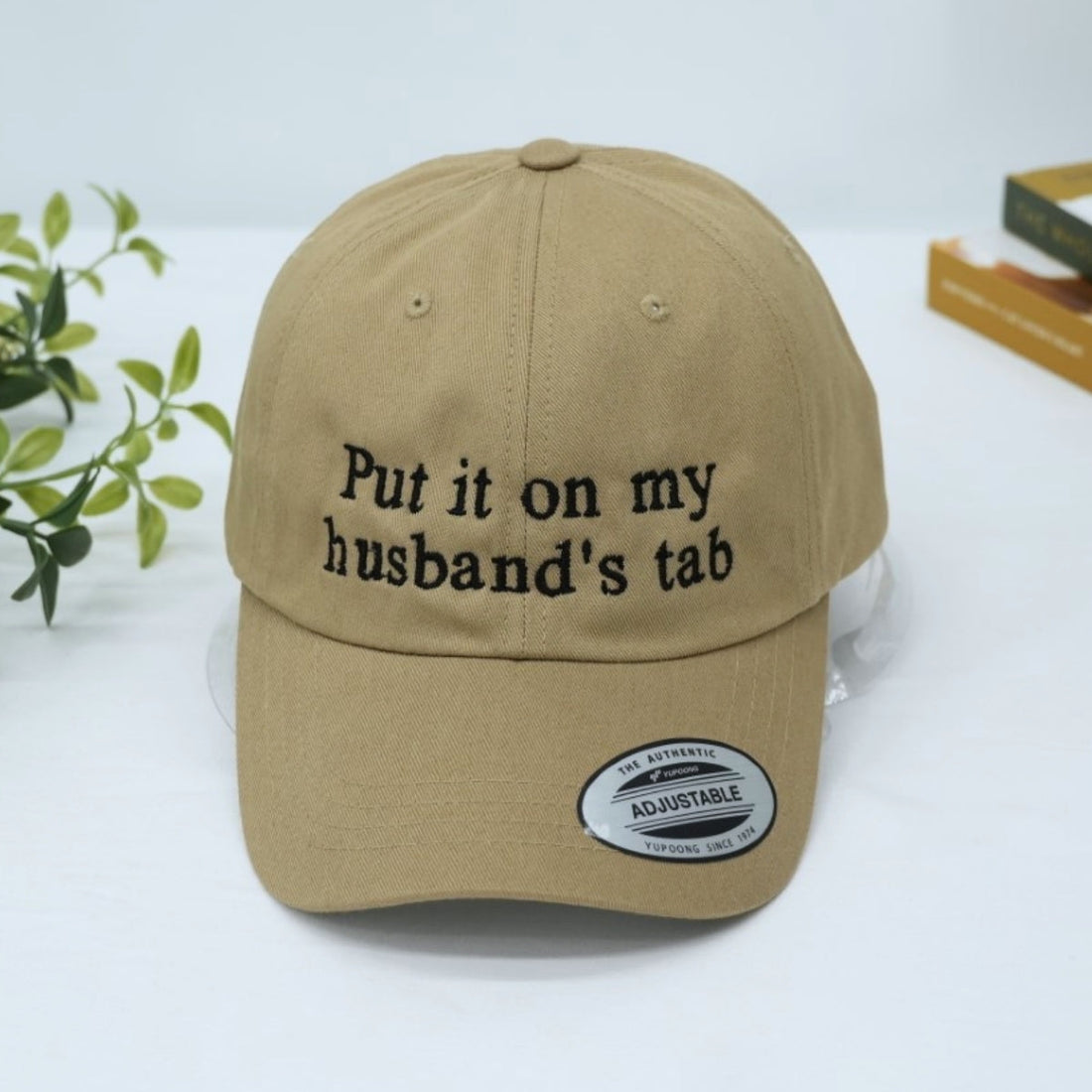 Put It On My Husband's Tab Embroidered Hat - Funny Wife Accessory - Married Couple Honeymoon Gift