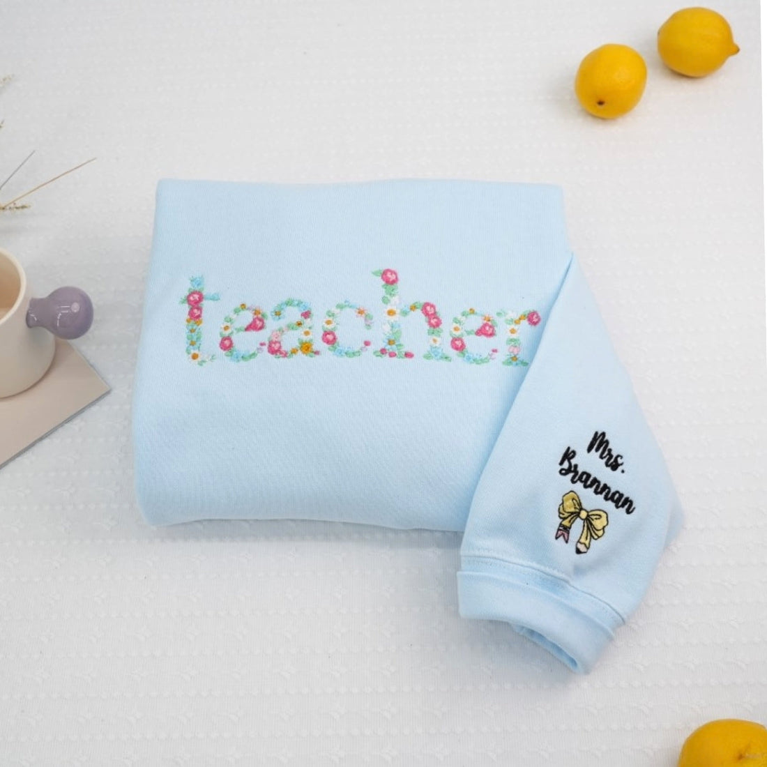 Mrs Floral Custom Embroidered Sweatshirt - Personalized Educator Appreciation Gift with Name