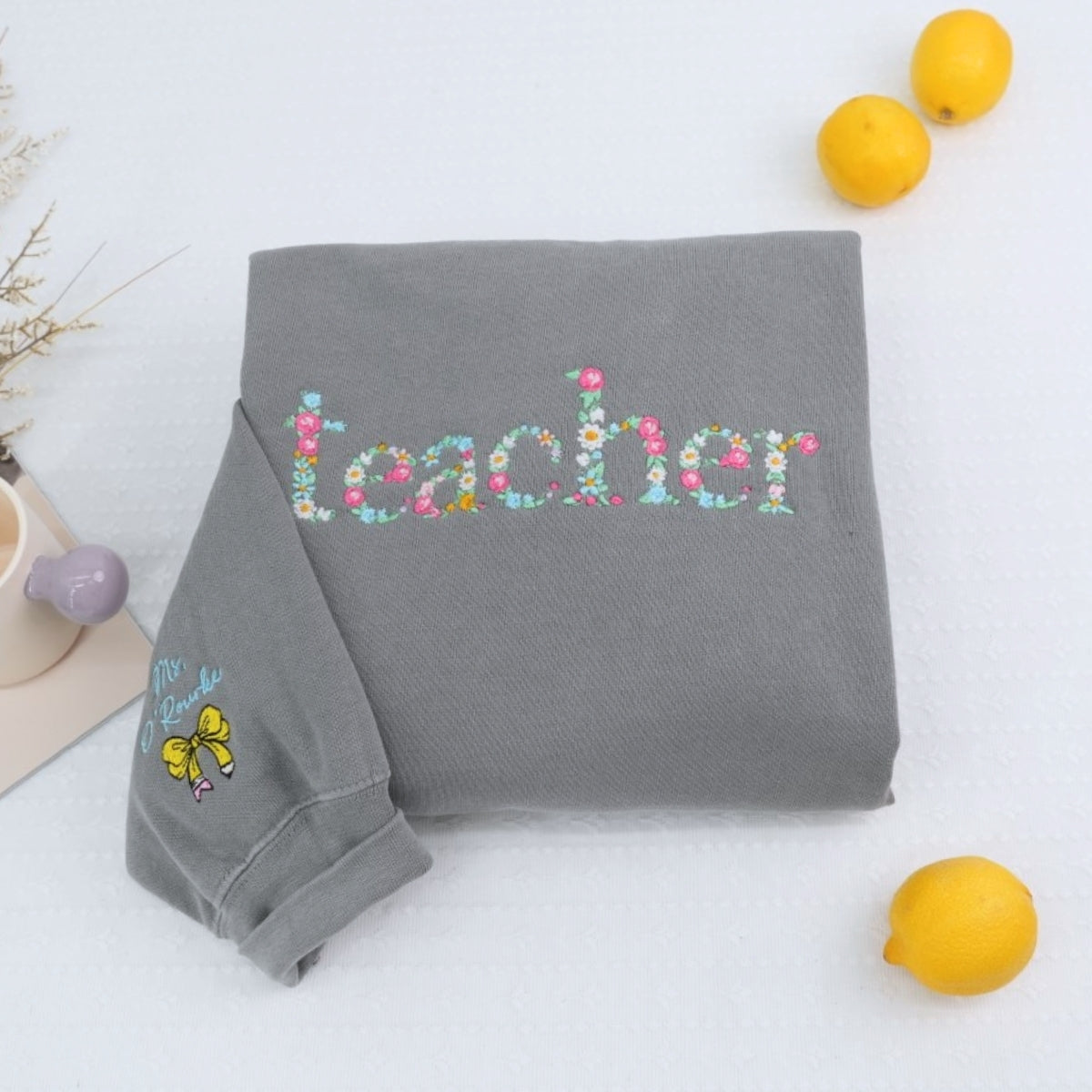 Mrs Floral Custom Embroidered Sweatshirt - Personalized Educator Appreciation Gift with Name