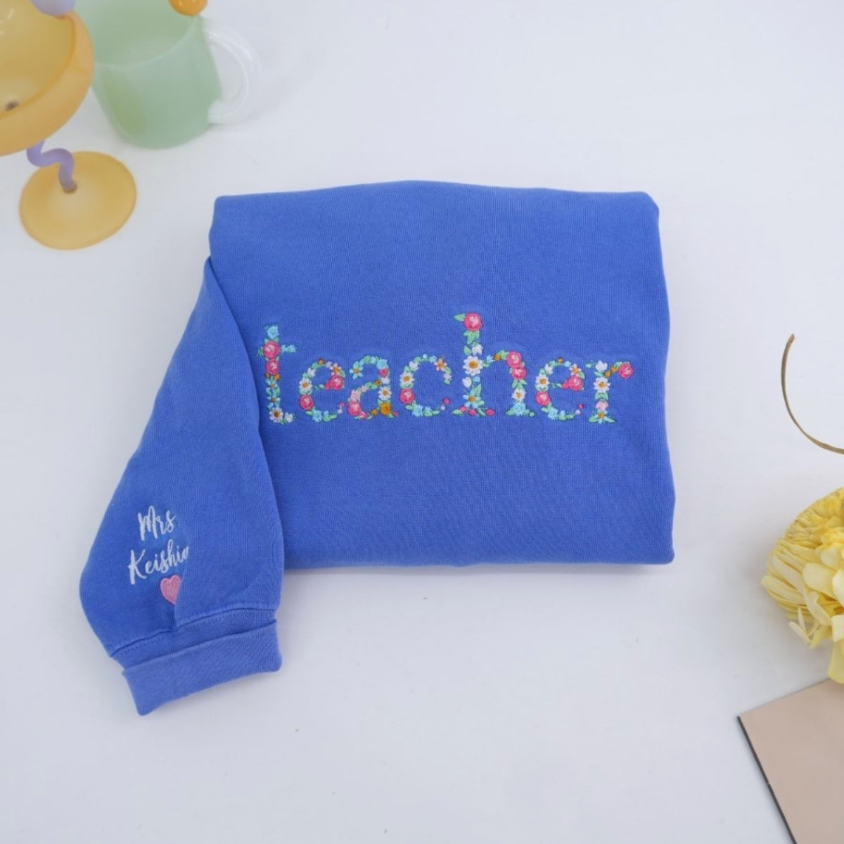 Mrs Floral Custom Embroidered Sweatshirt - Personalized Educator Appreciation Gift with Name