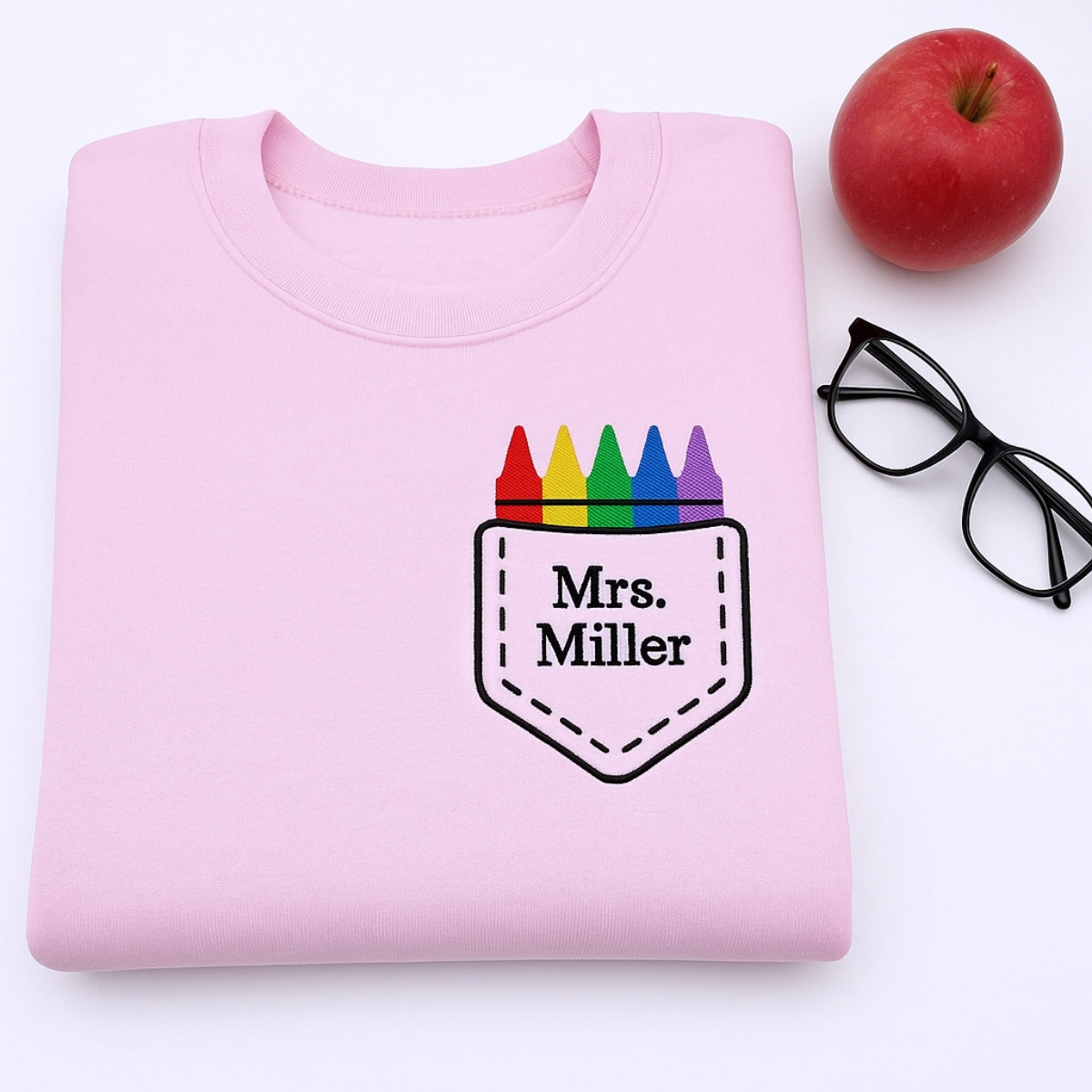 Crayon Pocket Custom Embroidered Sweatshirt - Personalized Back to School Teacher Gift