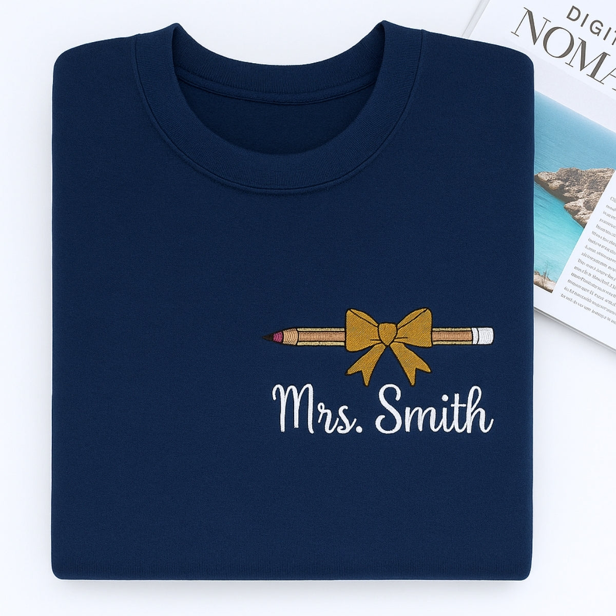 Mrs Custom Embroidered Sweatshirt - Personalized Teacher Appreciation Gift
