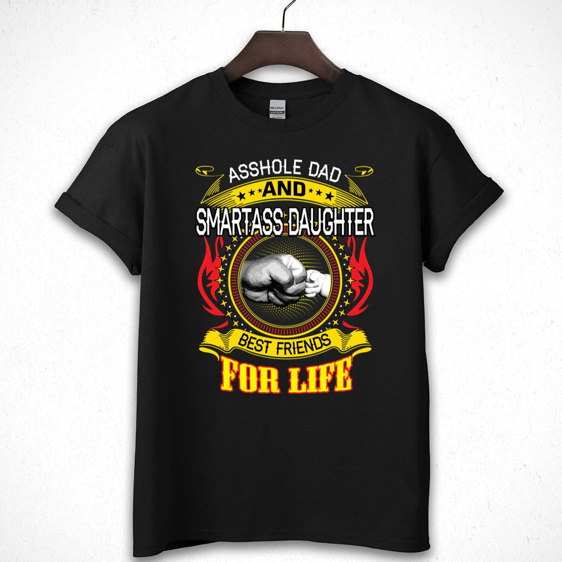 Asshole Dad And Smartass Daughter Best Friend For Life Classic Vintage Retro Family Black Unisex T-Shirt 