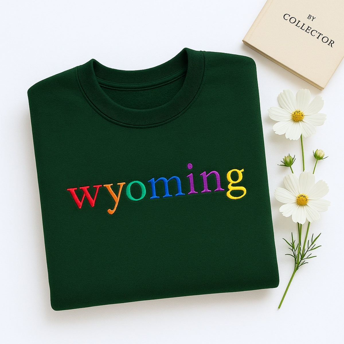 Custom Wyoming State Sweatshirt - Rainbow Embroidered Letters - Cowboy State Pride Gift
