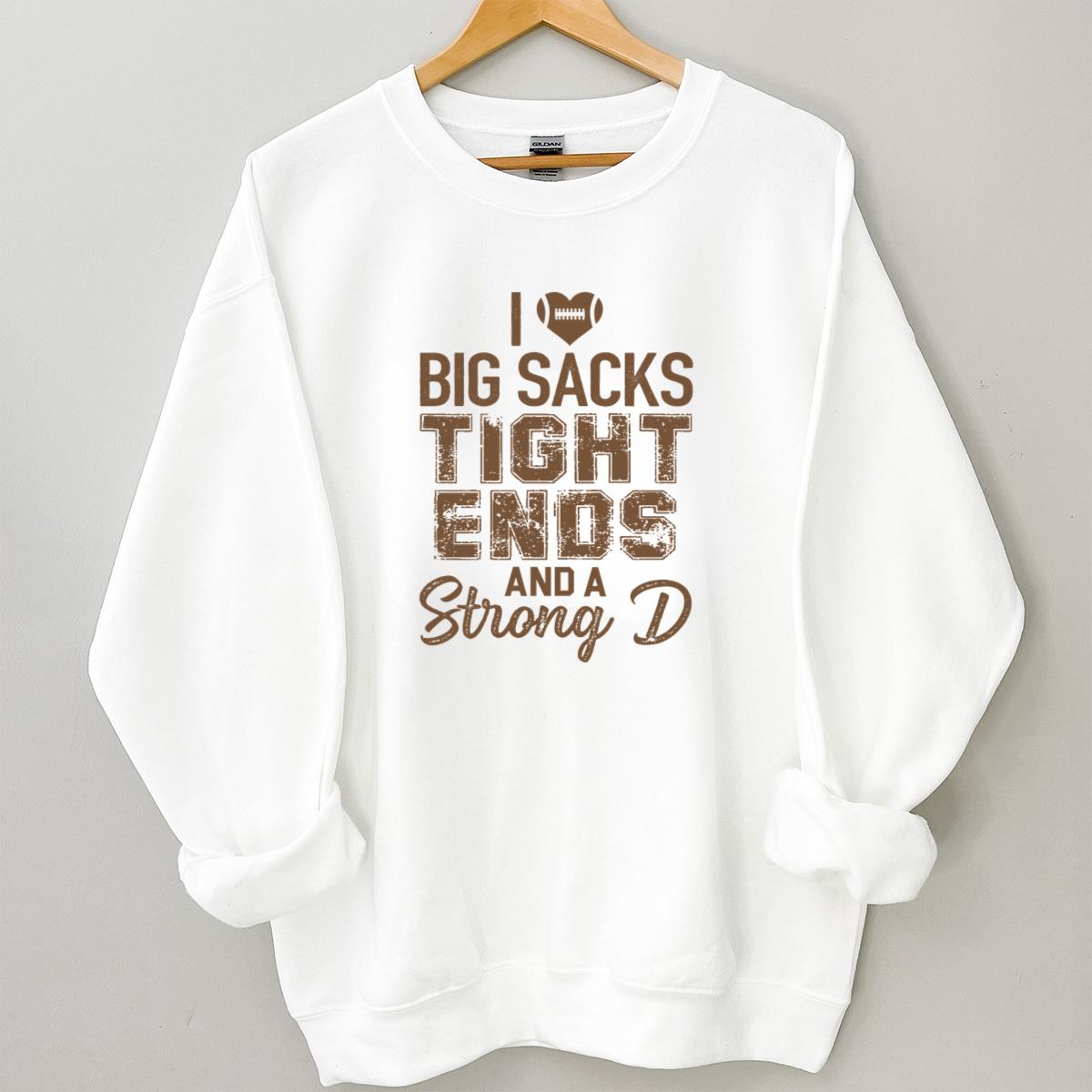 I Love Big Sacks Tight Ends And A Strong D Vintage 90s Funny Football Fan Relaxed Fit Printed in USA Unisex T-Shirt 