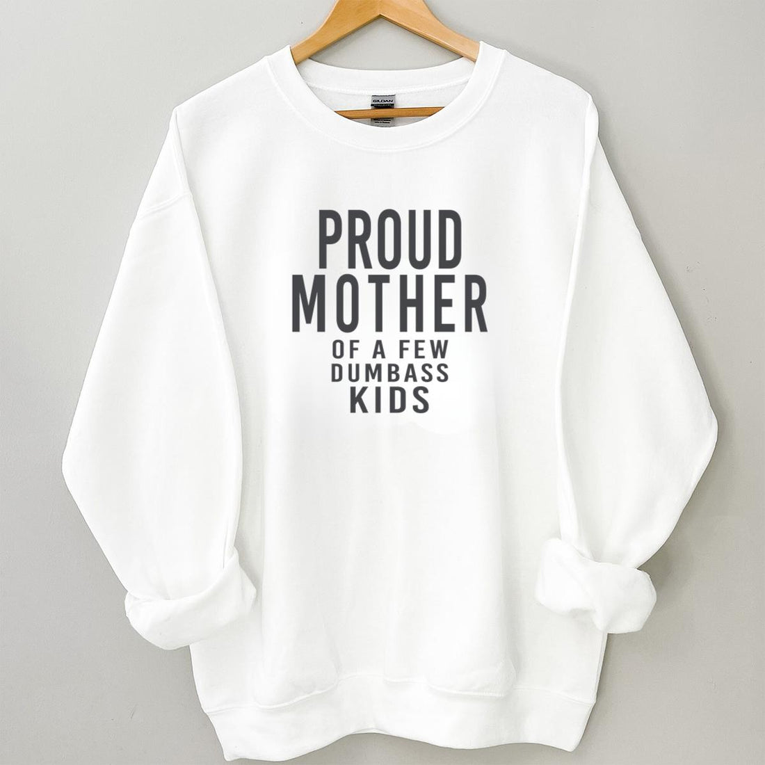 Proud Mother of a Few Dumbass Kids Vintage Funny Mom Collector Unisex T-Shirt 