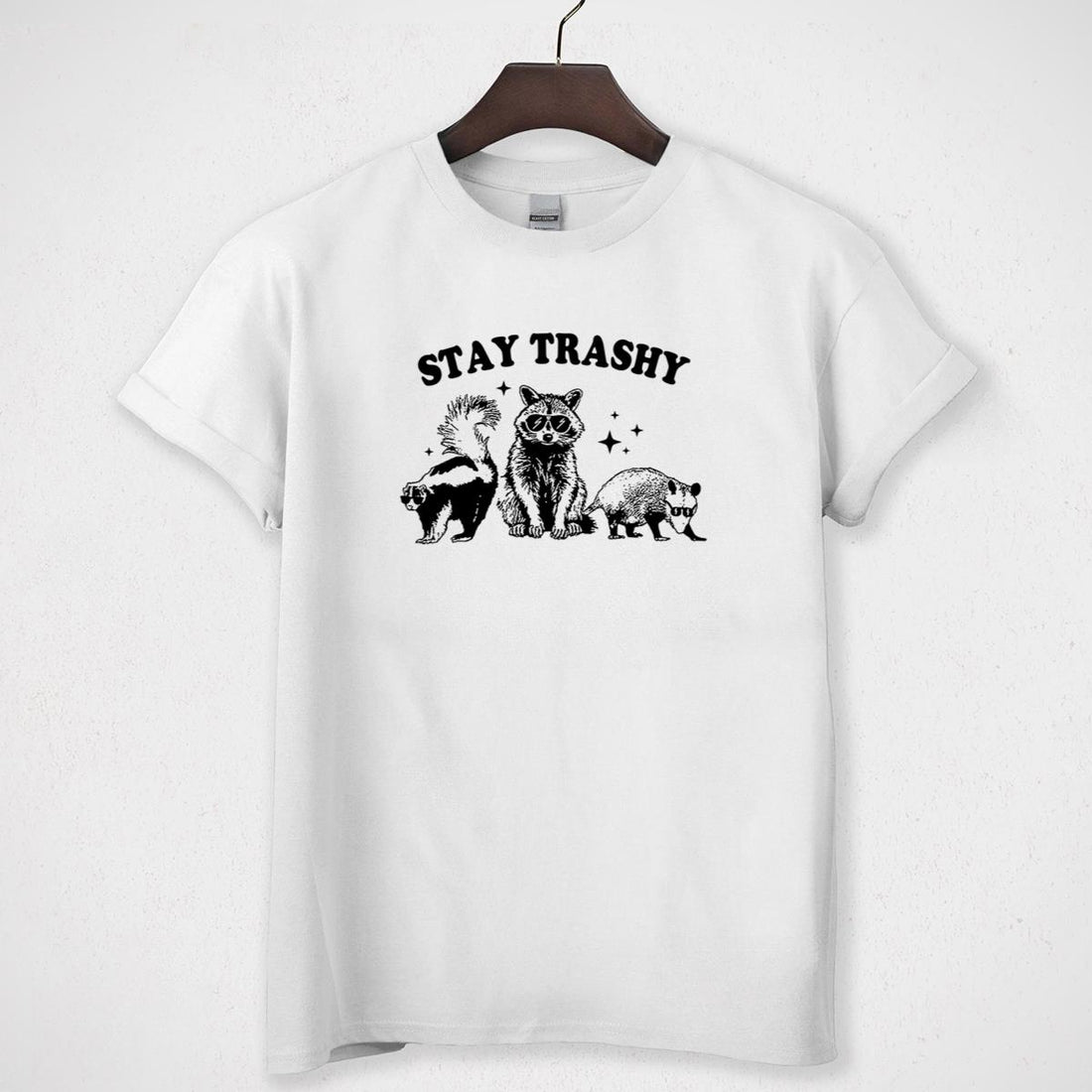 Stay Trashy Cute Raccoon Funny Opossum Skunk Animal Lover Vintage Retro Graphic Unisex T-Shirt 